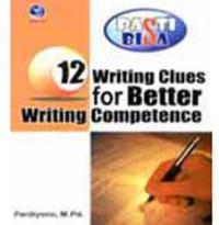 Image of 12 Writing Clues For Better Writing Competence