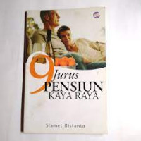 Image of 9 Jurus Pensiun Kaya Raya