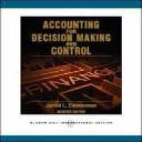 Image of Accounting for Decision Making and Control (Seventh Edition)