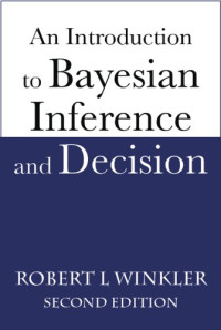 Image of An Introduction to Bayesian Inference and Decision: