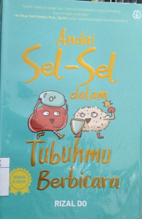 Image of Andai Sel-Sel dalam Tubuhmu Berbicara