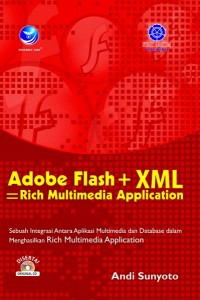 Image of Aobe Flash + XML = Rich Multimedia Application