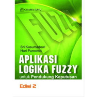Image of Aplikasi Logika Fuzzy untuk Pendukung Keputusan