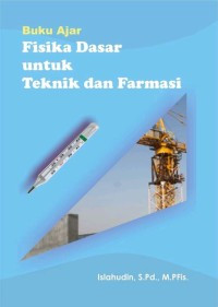 Image of Buku Ajar Fisika Dasar untuk Teknik dan Farmasi