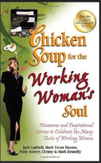 Image of Chiken Soup fot the Working Mom's Soul