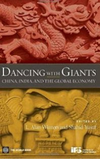 Image of Dancing With Giants China, India, And The Global Economy