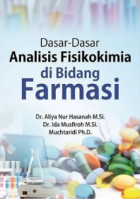 Image of Dasar - Dasar Analisis Fisikokimia di Bidang Farmasi