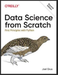 Image of Data Science from Scratch : Fist Principles with Python