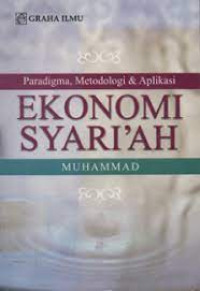 Image of Ekonomi Syari'ah : paradigma, metodologi, & aplikasi
