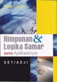Image of Himpunan Dan Logika Samar Serta Aplikasinya