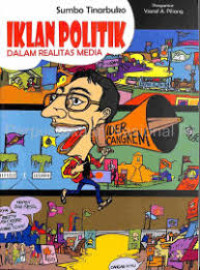 Image of Iklan Politik Dalam Realistis Media