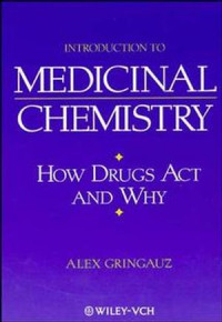Image of Introduction to Medicinal Chemistry: How Drugs Act and Why