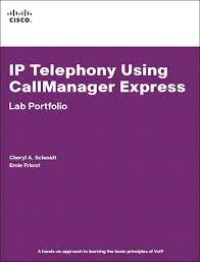 Image of IP Telephony Using CallManager Expres Lab Portfolio