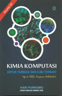 Image of Kimia Komputasi untuk Farmasi dan Ilmu Terkait
