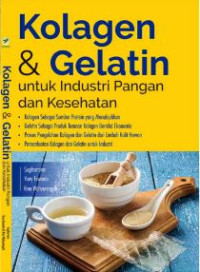 Image of Kolagen & Gelatin Untuk Industri Pangan dan Kesehatan