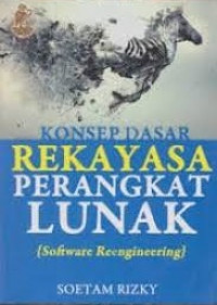 Image of Konsep Dasar Rekayasa Perangkat Lunak: Software Reengineering