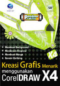 Image of Kreasi Grafis Menarik Menggunakan CorelDRAW X4