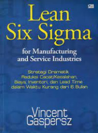 Image of Lean Six Sigma : for Manufacturing and Service Industries