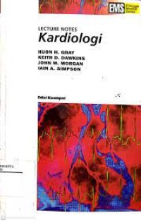 Image of Lecture Notes: Kardiologi Edisi keempat