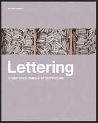 Image of Lettering : a reference manual of techniques