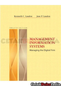 Image of Management Information Systems : Managing the Digital Firm