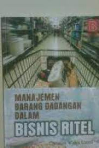 Image of Manajemen Barang Dagangan dalam Bisnis Ritel
