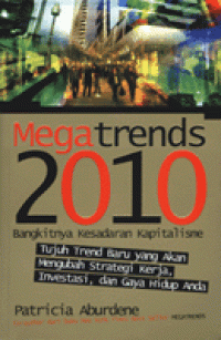 Image of Megatrends 2010 : Bangkitnya Kesadaran Kapitalisme