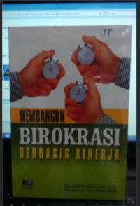Image of Membangun Birokrasi Berbasis Kinerja