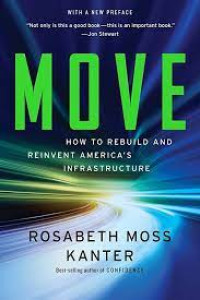 Image of Move: How to Rebuild and Reinvent America's Infrastructure