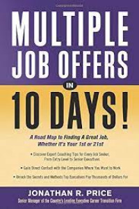 Image of Multiple Job Offers in 10 Days