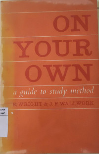 Image of On Your Own : A Guide To Study Method