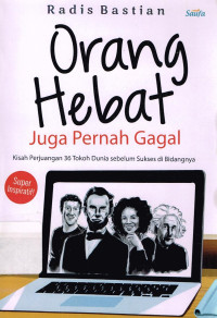Image of Orang Hebat Juga Pernah Gagal