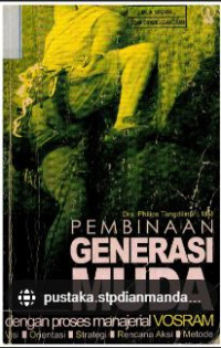 Image of Pembinaan Generasi Muda Dengan Proses Manajerial VOSRAM
