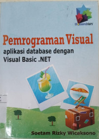 Image of Pemrograman Visual: Aplikasi Database dengan Visual Basic.NET