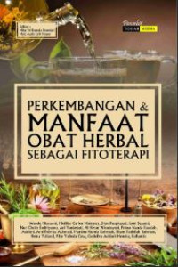 Image of Perkembangan & Manfaat Obat Herbal Sebagai Fitoterapi