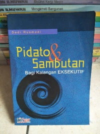 Image of Pidato & Sambutan Bagi kalangan eksekutif