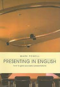 Image of PRESENTING IN ENGLISH : how to give successful presentations