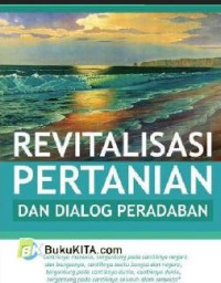 Image of Revitalisasi Pertanian Dan Dialog Peradapan