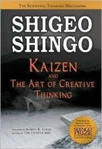 Image of Shigeo Shingo Kaizen and The Art Of Creative Thinking