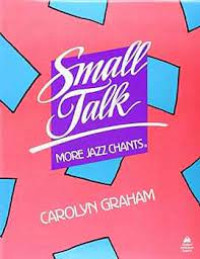 Image of Small Talk : more jazz chants