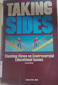 Image of Taking Sides Clashing Controversial Education Issues