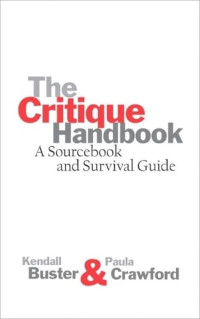 Image of The Critique Handbook A Sourcebook and Survival Guide