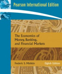 Image of The Economics Of Money, Banking, And Financial Markets