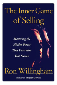 Image of The Inner Game of Selling
