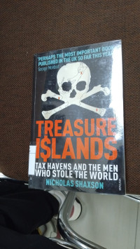 Image of Treasure Islands:Tax Havens and The Men Who Stole The World