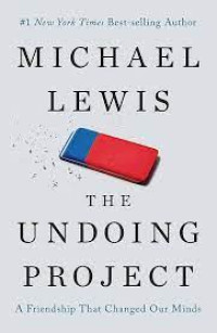 Image of Undoing project, The : a friendship that changed our minds