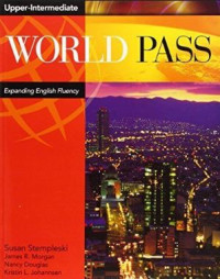 Image of Upper-Intermediate : WORLD PASS Expanding English Fluency