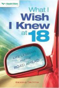 Image of What I Wish I Knew at 18: Jalur Cepat Menuju Hidup Sukses