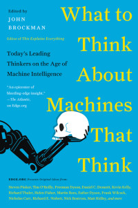 Image of What to Think About Machines That Think